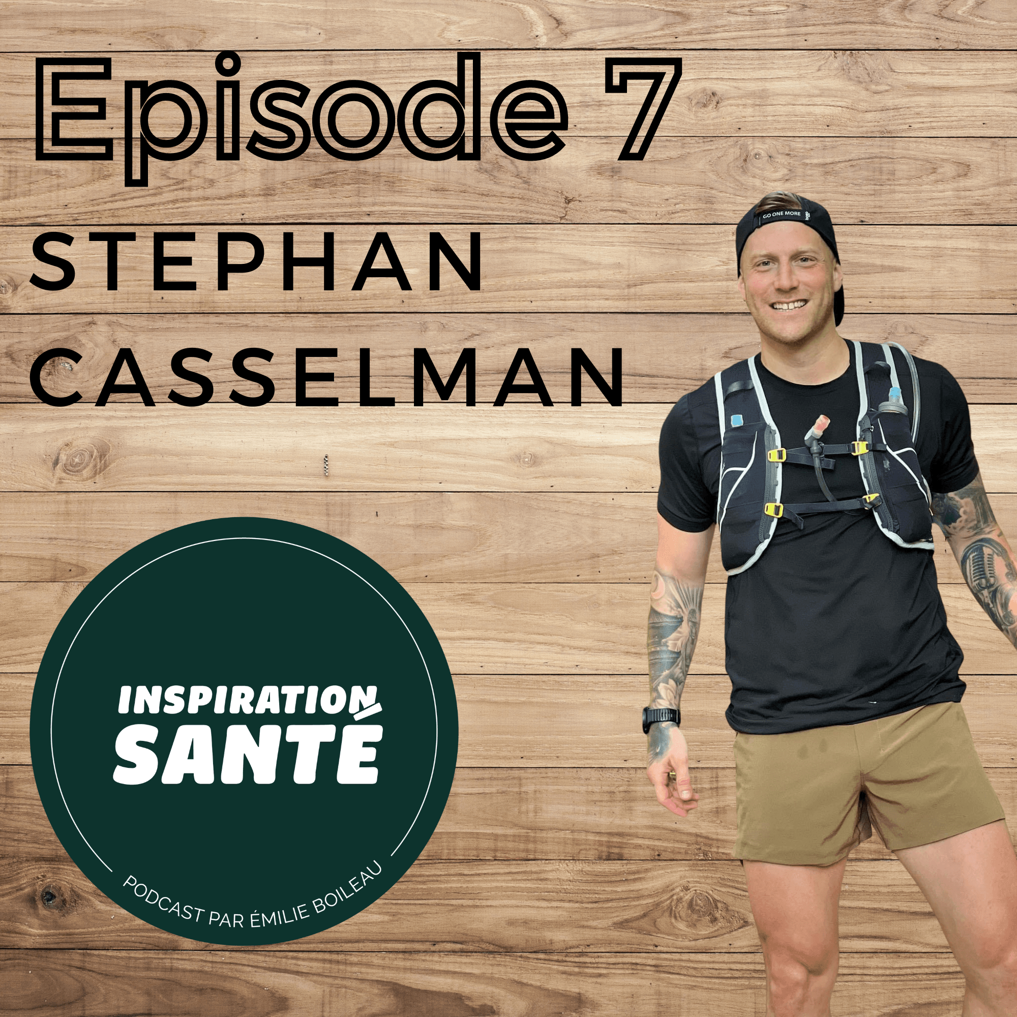 Épisode 7: La passion des ultras-trails avec Stephan Casselman