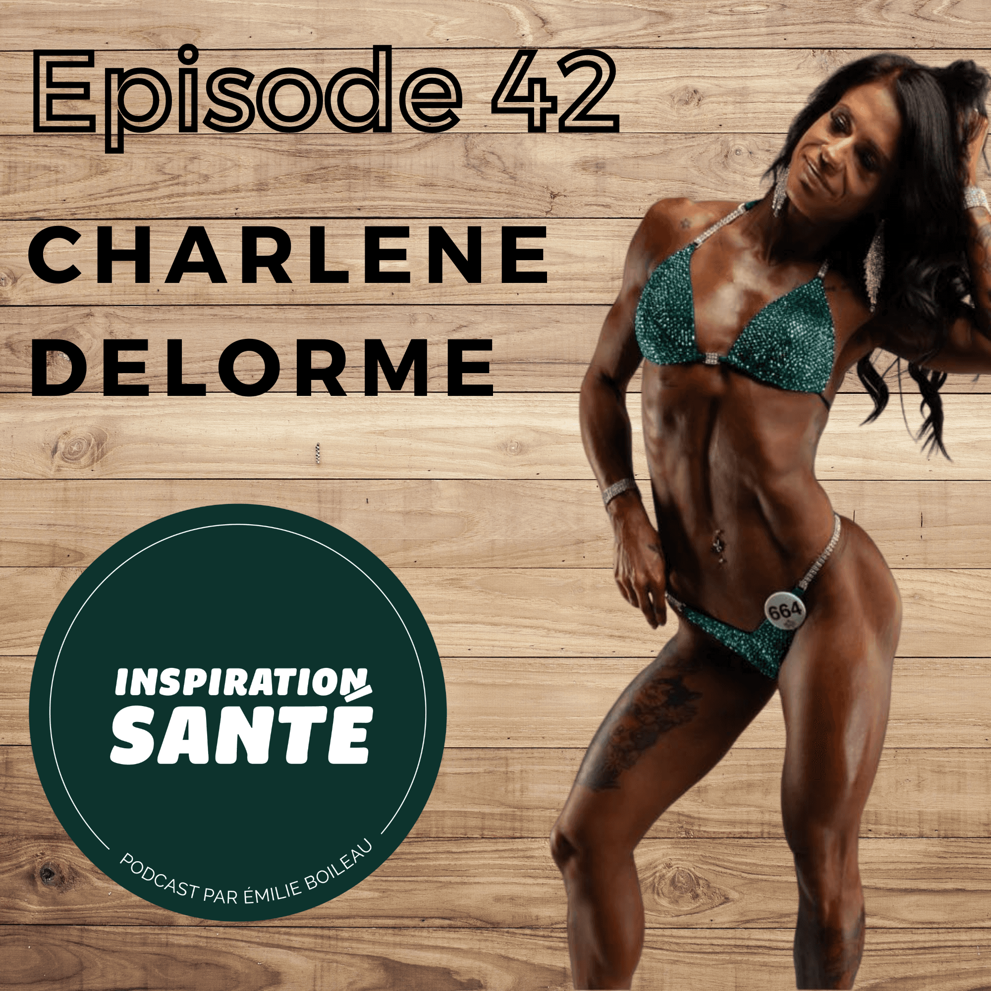 Épisode 42: L’envers de la compétition fitness