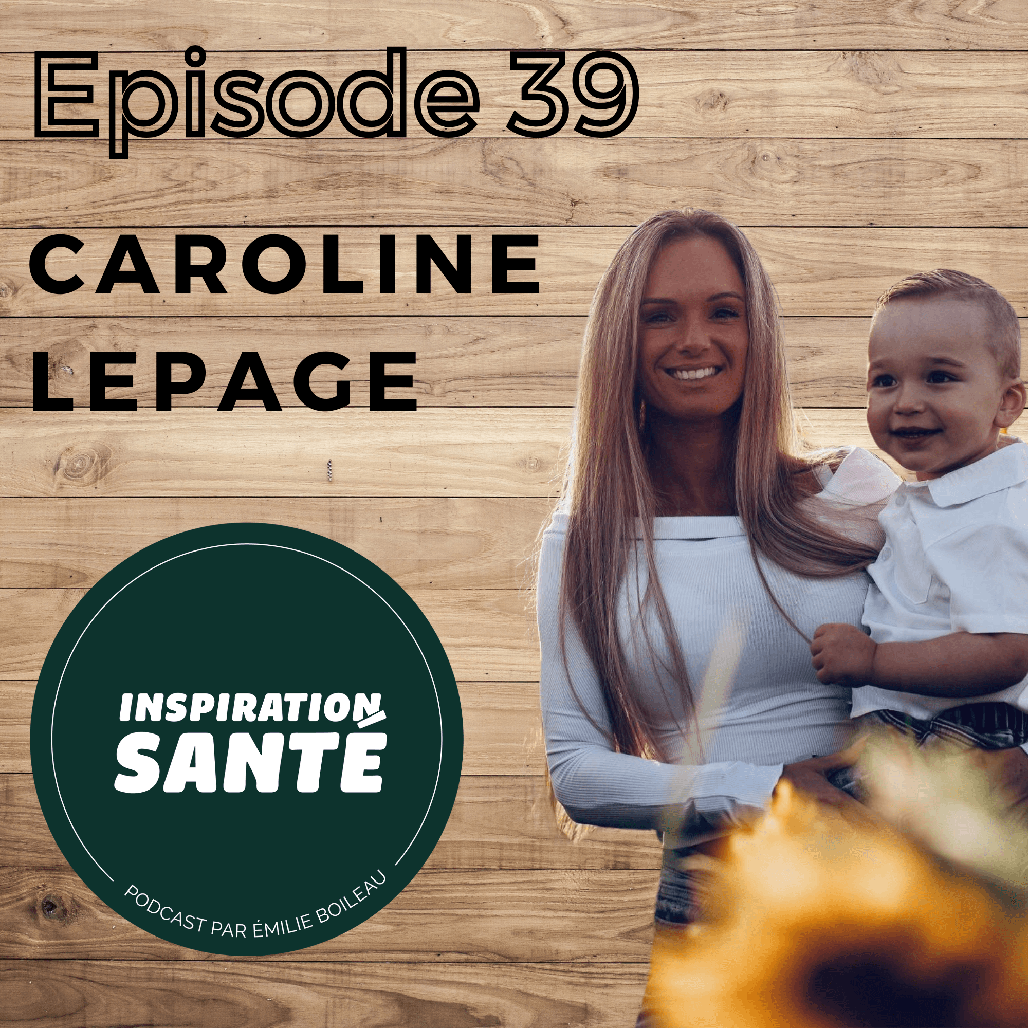 Épisode 39:  Quand la lumière vient de l'enfant : l'envers du post-partum